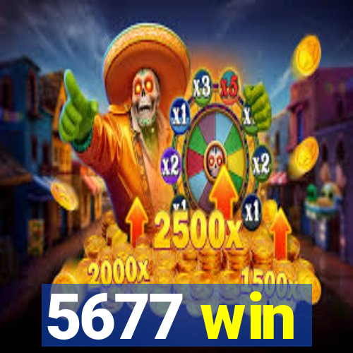 5677 win