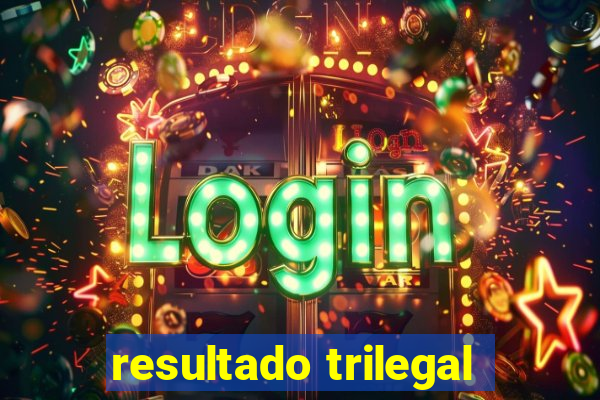 resultado trilegal