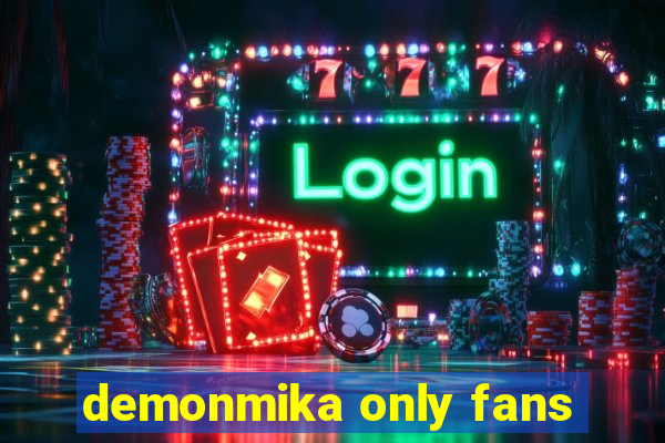 demonmika only fans