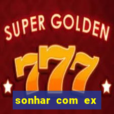 sonhar com ex colega de trabalho