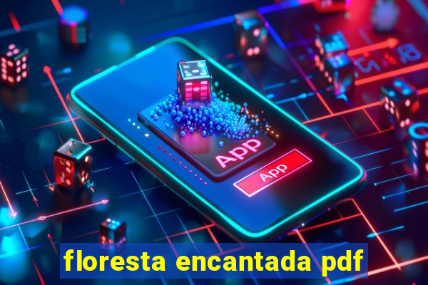 floresta encantada pdf