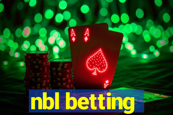 nbl betting