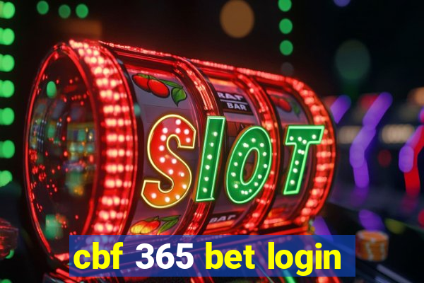 cbf 365 bet login