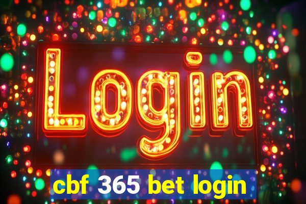 cbf 365 bet login