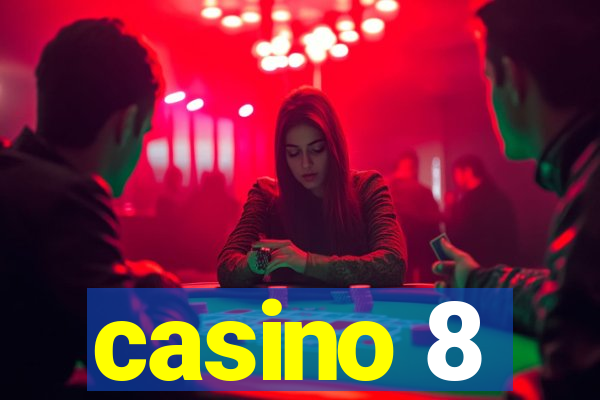 casino 8