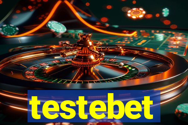 testebet