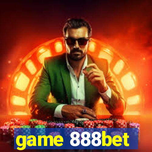 game 888bet