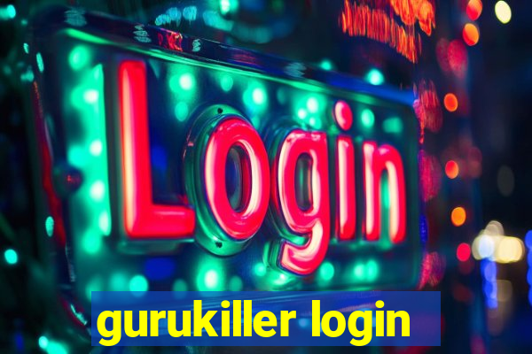 gurukiller login