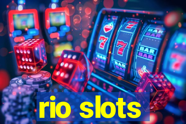 rio slots