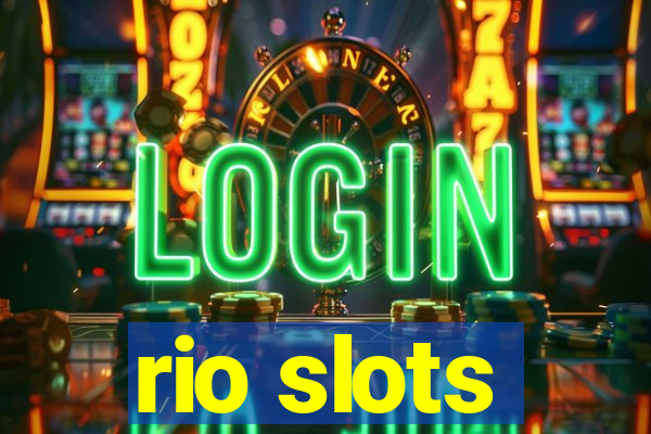 rio slots