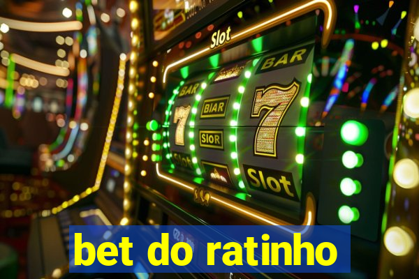 bet do ratinho