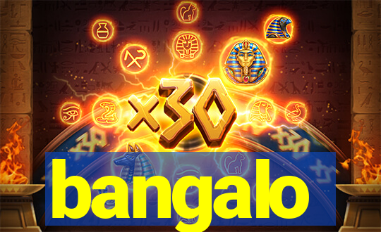 bangalo