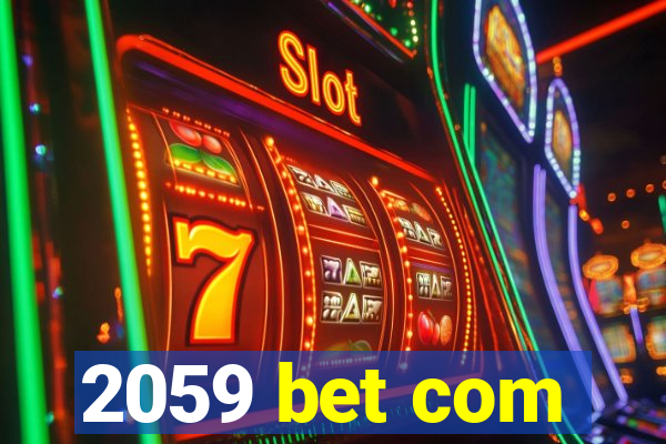 2059 bet com