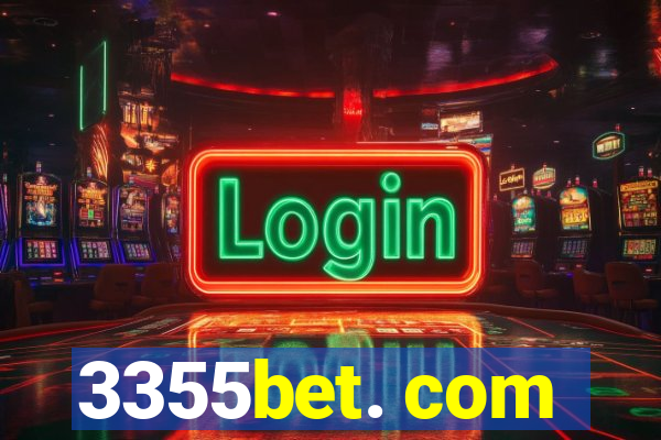 3355bet. com