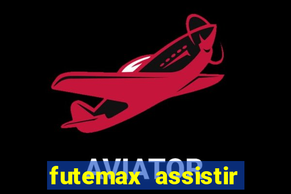 futemax assistir real madrid