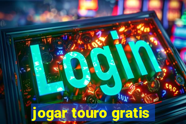 jogar touro gratis