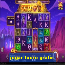 jogar touro gratis