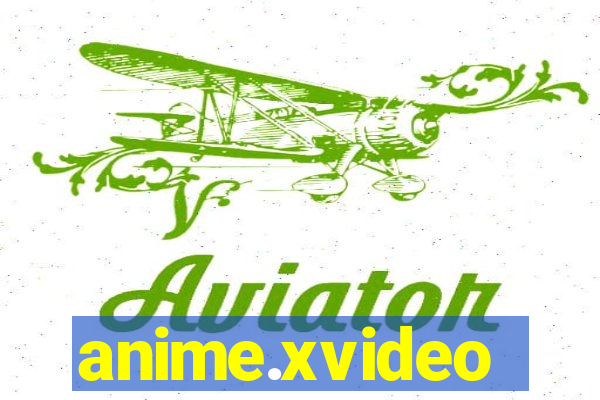 anime.xvideo