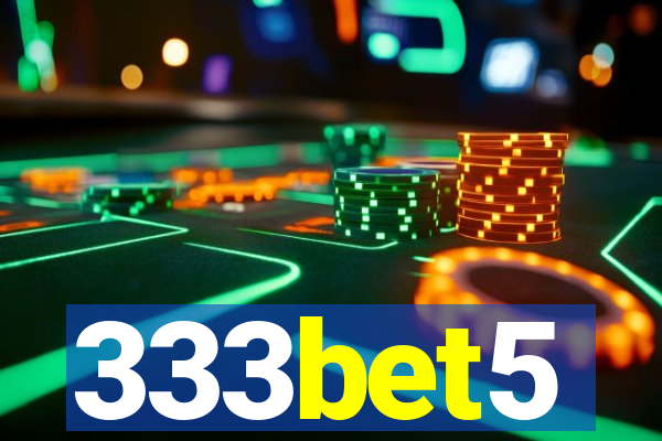 333bet5