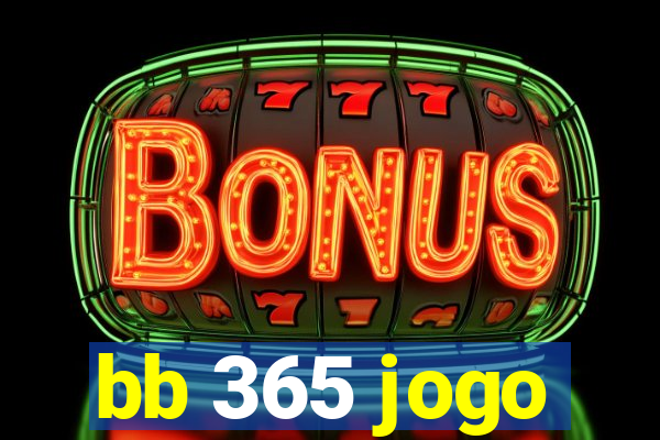 bb 365 jogo