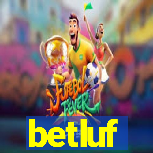 betluf