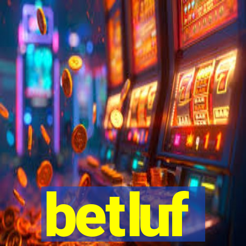 betluf