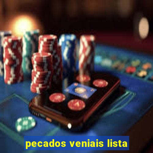 pecados veniais lista