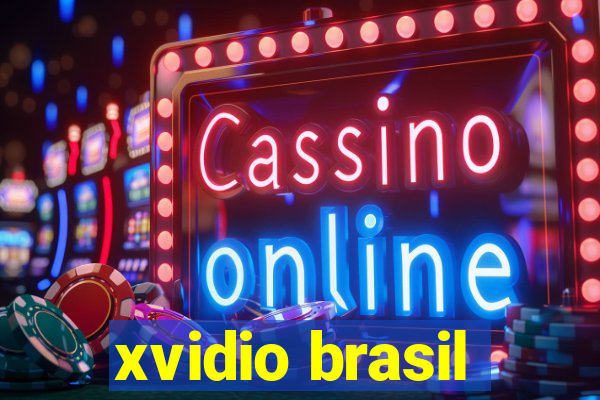 xvidio brasil