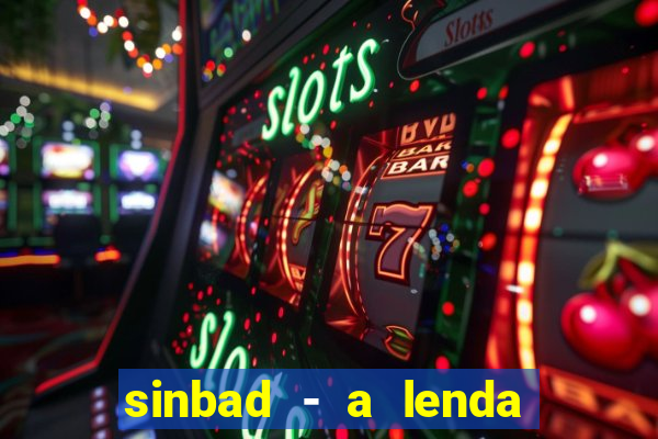 sinbad - a lenda dos sete mares online dublado