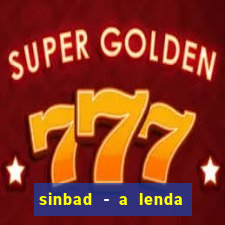 sinbad - a lenda dos sete mares online dublado