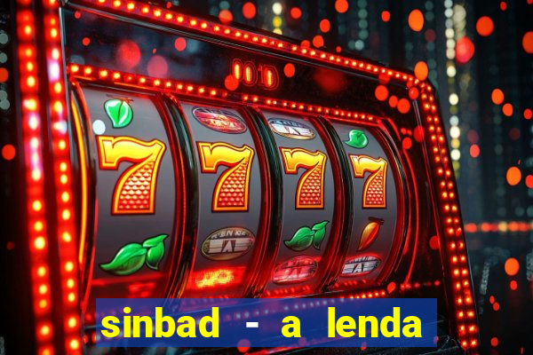 sinbad - a lenda dos sete mares filme completo dublado