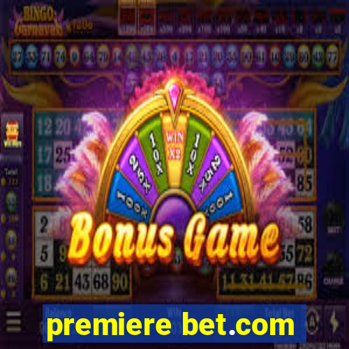 premiere bet.com