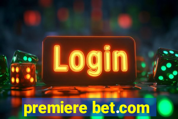 premiere bet.com