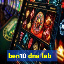 ben10 dna lab