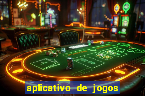 aplicativo de jogos que pagam de verdade