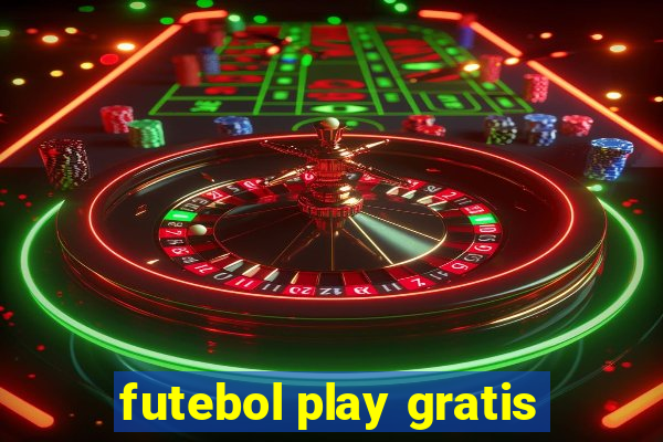 futebol play gratis