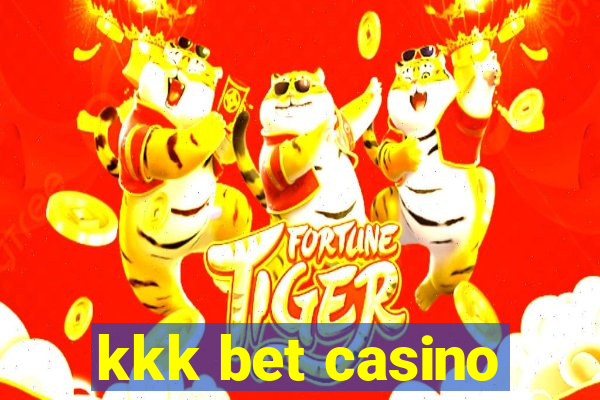 kkk bet casino