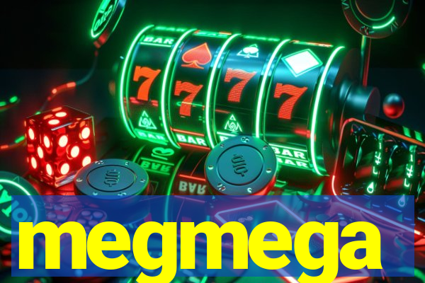 megmega