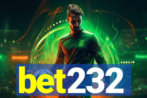 bet232