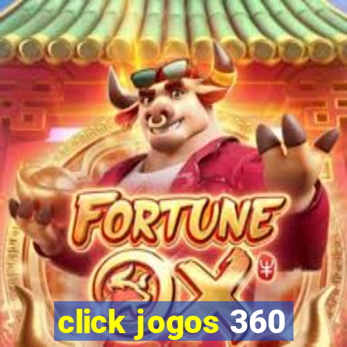 click jogos 360