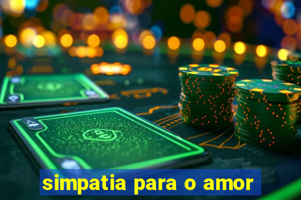 simpatia para o amor