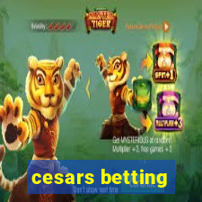 cesars betting