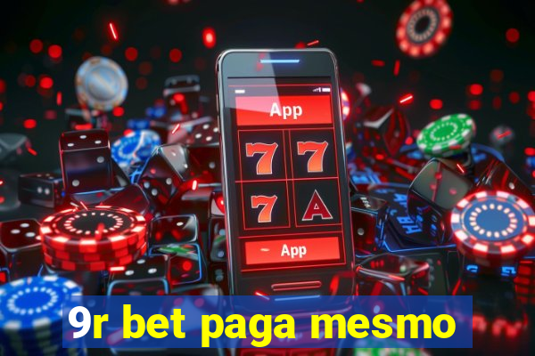 9r bet paga mesmo