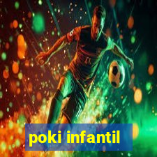 poki infantil