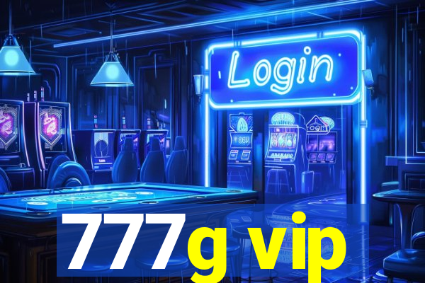 777g vip