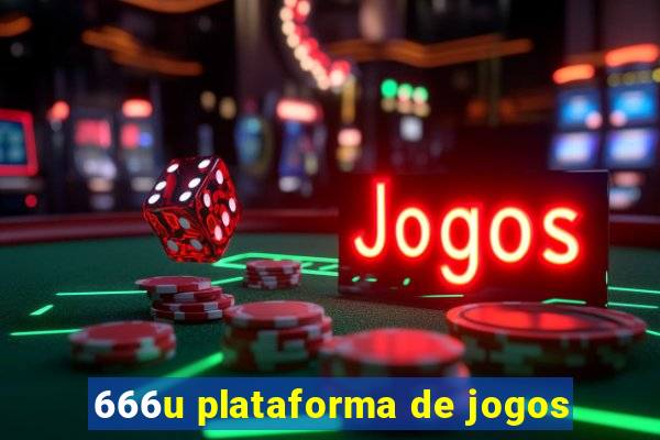 666u plataforma de jogos