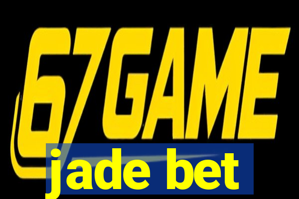 jade bet