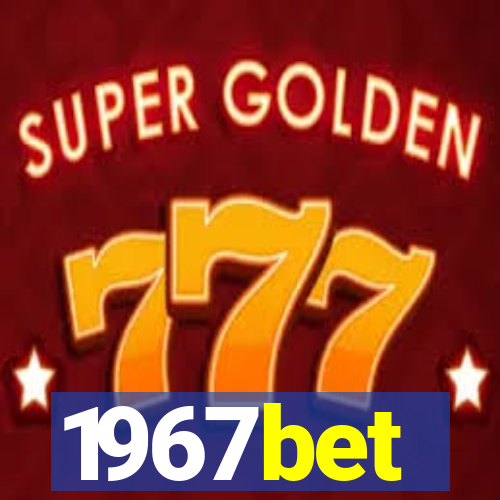 1967bet