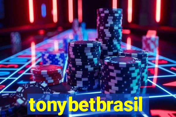 tonybetbrasil