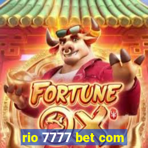 rio 7777 bet com